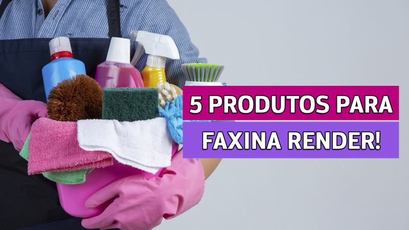 indispensáveis para faxina